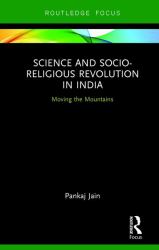 Dharma and Science in India : Experiments with Sustainability