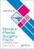 Stone's Plastic Surgery Facts: a Revision Guide, Fourth Edition