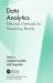 Data Analytics: Effective Methods for Presenting Results : Effective Methods for Presenting Results