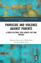 Parricide and Violence Against Parents