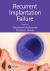 Recurrent Implantation Failure