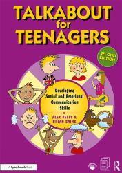 Talkabout for Teenagers : Developing Social and Emotional Communication Skills