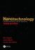 Nanotechnology : Understanding Small Systems, Third Edition