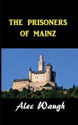 The Prisoners of Mainz