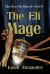 The Elf Mage The Elf Mage
