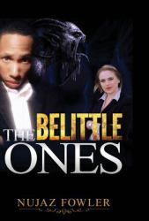 The Belittle Ones