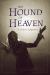 The Hound of Heaven : A Modern Adaptation