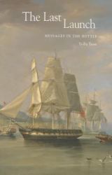 The Last Launch : Messages in the Bottle
