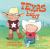 Texas Baby : A Delightful and Fun Book for Babies and Toddlers That Explores the Lone Star State. Includes Learning Activities and Reading Tips. Great Gift
