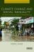 Climate Change and Social Inequality : The Health and Social Costs of Global Warming