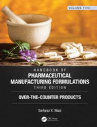 Handbook of Pharmaceutical Manufacturing Formulations Third Edition