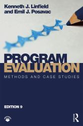 Program Evaluation : Methods and Case Studies