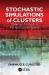 Stochastic Simulations of Clusters : Quantum Methods in Flat and Curved Spaces