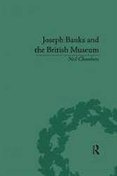 Joseph Banks and the British Museum : The World of Collecting, 1770-1830