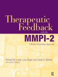 Therapeutic Feedback with the MMPI-2 : A Positive Psychology Approach