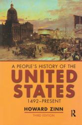 A People's History of the United States : 1492-Present