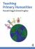 Teaching Primary Humanities