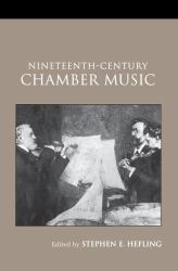 Nineteenth-Century Chamber Music