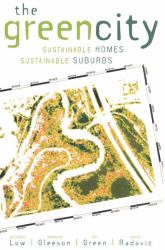 The Green City : Sustainable Homes, Sustainable Suburbs