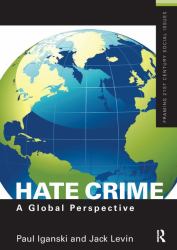 Hate Crime : A Global Perspective