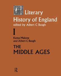 A Literary History of England : Vol 1: the Middle Ages (to 1500)