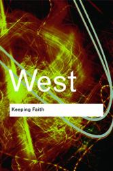 Keeping Faith : Philosophy and Race in America