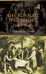 The Royalist War Effort : 1642-1646