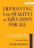 Improving the Quality of Education for All : A Handbook of Staff Development Activities
