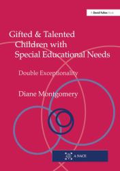 Gifted and Talented Children with Special Educational Needs : Double Exceptionality