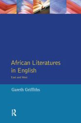 African Literatures in English : East and West