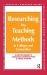 Researching into Teaching Methods : In Colleges and Universities