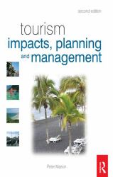 Tourism Impacts, Planning and Management