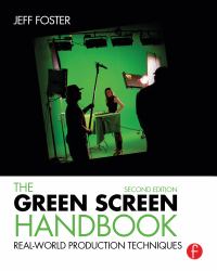 The Green Screen Handbook : Real-World Production Techniques
