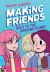 Making Friends: Back to the Drawing Board: a Graphic Novel (Making Friends #2)