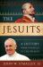The Jesuits : A History from Ignatius to the Present