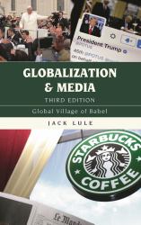Globalization and Media : Global Village of Babel