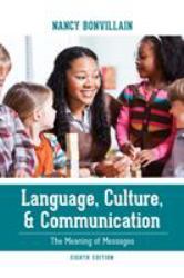 Language, Culture, and Communication : The Meaning of Messages
