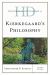 Historical Dictionary of Kierkegaard's Philosophy Historical Dictionary of Kierkegaard's Philosophy