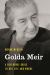 Golda Meir : A Reference Guide to Her Life and Works