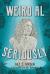Weird Al : Seriously