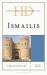 Historical Dictionary of the Ismailis