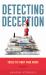 Detecting Deception : Tools to Fight Fake News