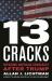 Thirteen Cracks : Repairing American Democracy after Trump