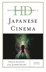 Historical Dictionary of Japanese Cinema