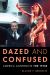 Dazed and Confused : America Confronts The 1970s