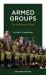 Armed Groups : The Twenty-First-Century Threat