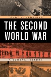 The Second World War : A Global History