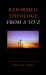 Reformed Theology from a to Z