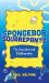 SpongeBob SquarePants : The Unauthorized Fun-Ography