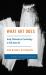 What Art Does : Using Philosophy of Technology to Talk about Art What Art Does : Using Philosophy of Technology to Talk about Art